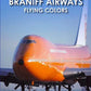Book Braniff Airways: Flying Colors - Signed By The Author