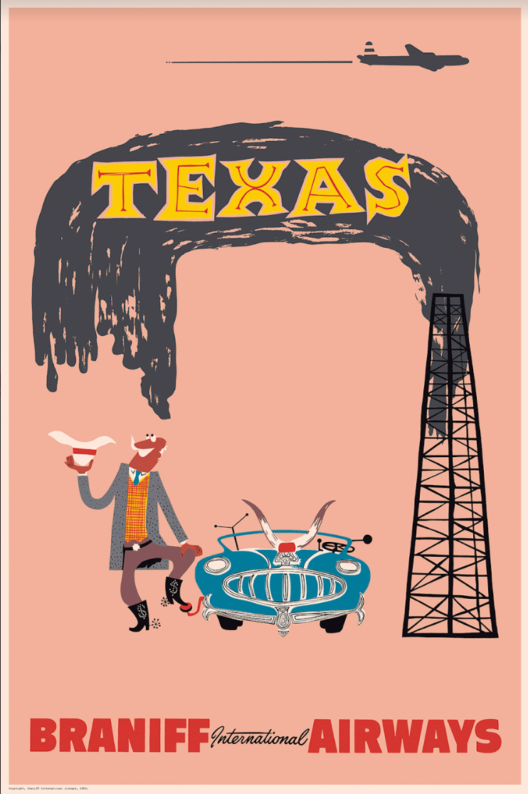 Texas, Braniff International Airways, 1960s [Oil Cowboy] - Museum Grade Limited Edition